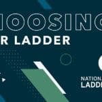 Choosing Your Ladder